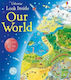 Look Inside, Our World 9781409563945