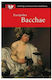 EURIPIDES: BACCHAE Paperback