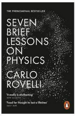 SEVEN BRIEF LESSONS ON PHYSICS