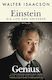 EINSTEIN : HIS LIFE AND UNIVERSE