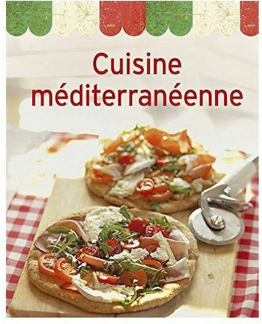 CUISINE MEDITERRANEENNE POCHE