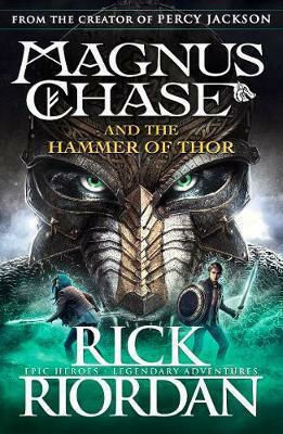 MAGNUS CHASE AND THE HAMMER OF THOR PB