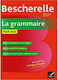 Bescherelle la Grammaire Pour Tous Nouvelle Edition