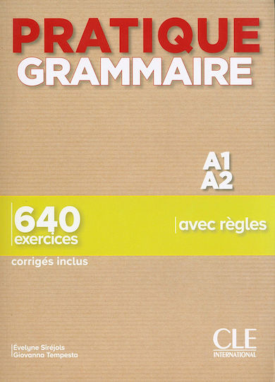 Pratique Grammaire a1-a2 (+650 Exercises+corriges)