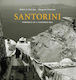 Santorini - Portrait of a vanished era