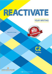 REACTIVATE YOUR WRITING C2