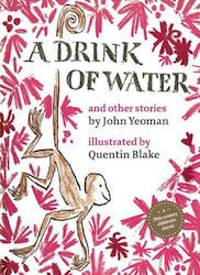 A Drink of Water And Other Stories (Hardcover)