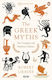 THE GREEK MYTHS COMPLETE EDITION Paperback