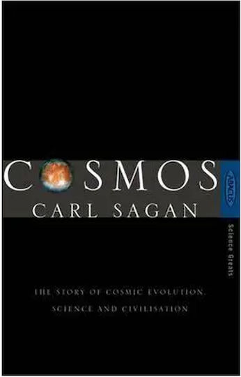Cosmos, The Story of Cosmic Evolution, Science and Civilisation