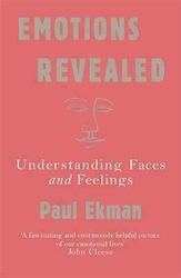 EMOTIONS REVEALED : UNDERSTANDING FACES AND FEELINGS