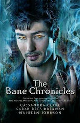 THE BANE CRONICLES Paperback