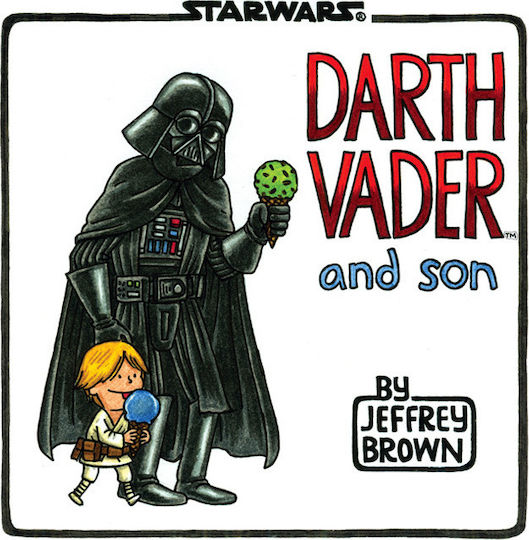 Darth Vader and Son Darth Vader and Son
