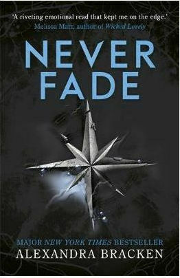 NEVER FADE (DARKEST MINDS 2)
