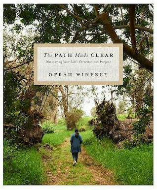 The Path Made Clear : Discovering Your Life's Direction and Purpose The Path Made Clear : Discovering Your Life's Direction and Purpose
