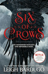 Six Of Crows, Cartea 1