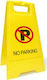 Next Sign "Prohibition of Parking " 32x31cm