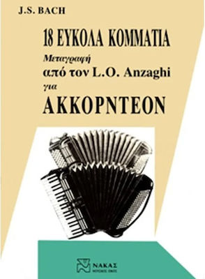 Nakas Johann Sebastian Bach - 18 Κομμάτια για Ακορντεόν Παρτιτούρα για Ακορντεόν