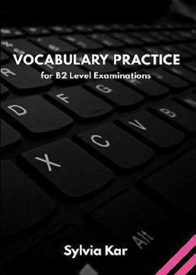Vocabulary Practice for B2 Level Examinations Sb Vocabulary Practice for B2 Level Examinations Sb
