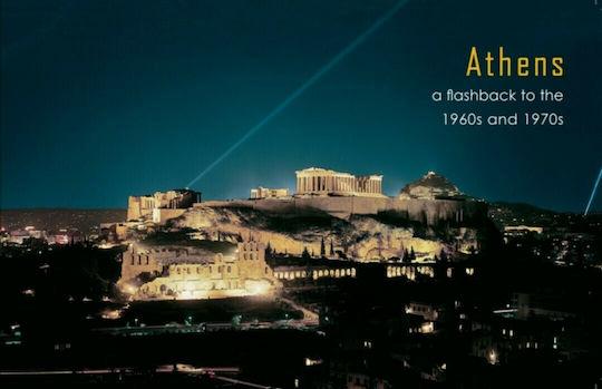 Athens, a Flashback to the 1960s and 1970s