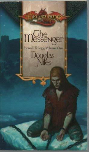 The Messenger Dragonlance: Icewall Trilogy, Volume 1