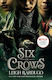 Six Of Crows, TV Tie-In Edition