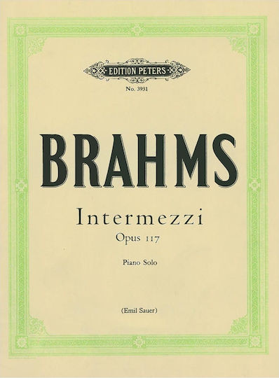 Edition Peters Brahms- Intermezzi Op.117 για Πιάνο Παρτιτούρα για Πιάνο