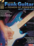 Berklee Tamelier - Learn Funk Guitar with Tower of Power's Lernmethode für Gitarre + CD