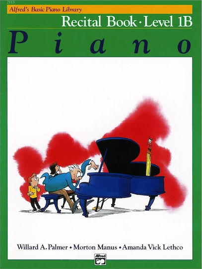 Alfred Music Publishing Basic Piano Library- Recital Book Метод за обучение за Пиано Ниво 1B