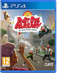 Just Die Already PS4 Spiel