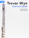 Music Sales Trevor Wye Practice Book for Flute Μέθοδος Εκμάθησης για Πνευστά Book 2