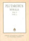 Plutarchi Moralia, Vol. V, Fasz. 1