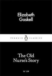 The Old Nurse's Story