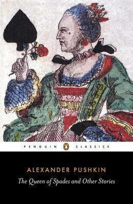 The Queen of Spades And Other Stories The Queen of Spades And Other Stories