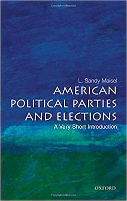 American Political Parties and Elections , A Very Short Introduction