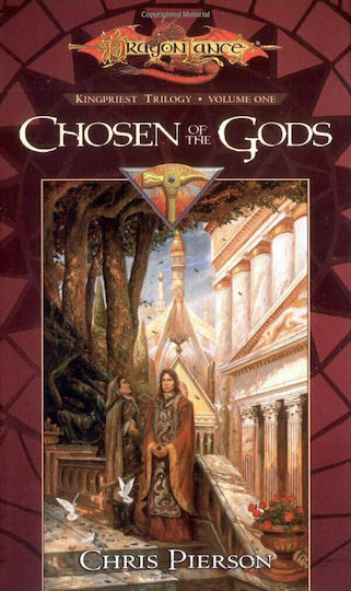 Chosen of the Gods, (dragonlance: the Kingpriest Trilogy, Book 1