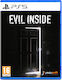 Evil Inside PS5 Game