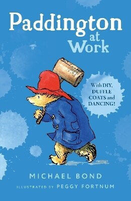 Paddington at Work Paddington at Work