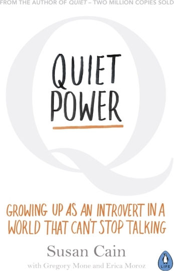 Quiet Power, Aufwachsen als Introvertierter in einer Welt, die Nicht Aufhören Kann zu Reden