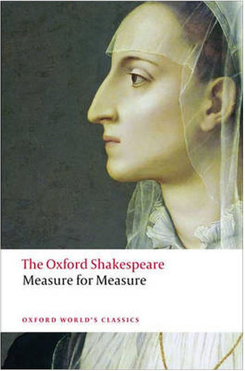 The Oxford Shakespeare: Measure for Measure