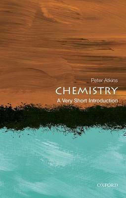 Chemistry, A Very Short Introduction Chemistry, A Very Short Introduction