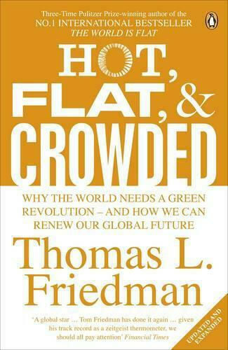 Hot, Flat and Crowded