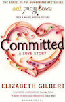 Committed, A Love Story