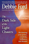 Dark Side of the Light Chasers, Reconstituirea Puterii, Creativității, Strălucirii și Viselor Tale