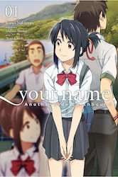 Your name., Eine andere Seite: Earthbound, Band 1