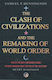 The Clash Of Civilizations : And The Remaking Of World Order
