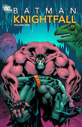 Batman, Knightfall Vol. 1