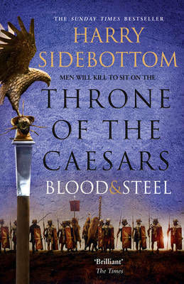 Blood And Steel, Der Thron Der Cäsaren