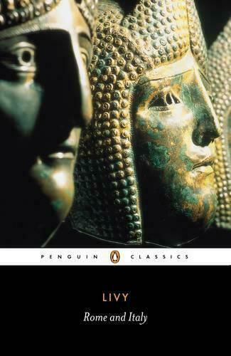 Rome and Italy, The History of Rome from its Foundation