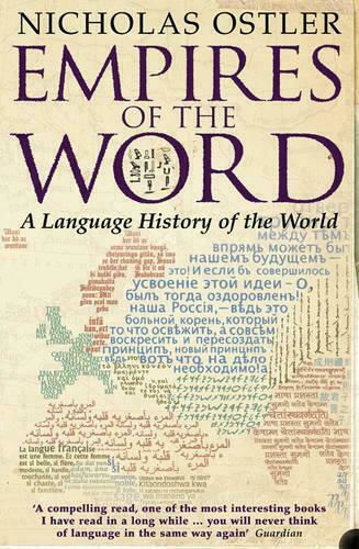 Empires of the Word, A Language History of the World