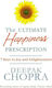 The Ultimate Happiness Prescription, 7 Keys to joy and Enlightenment